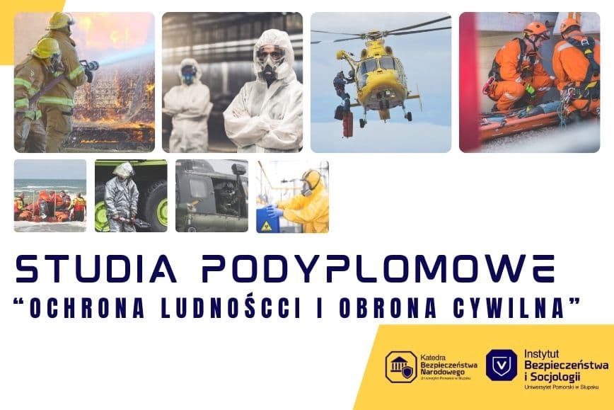 Nowe studia podyplomowe w Instytucie Bezpieczeństwa i Socjologii "Ochrona ludności i obrona cywilna"