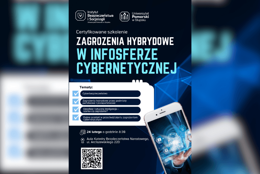Certyfikowane szkolenie dotyczące zagrożeń hybrydowych w infosferze cybernetycznej