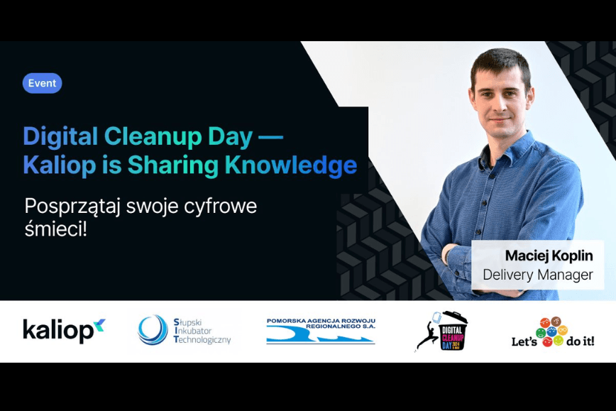 DIGITAL CLEANUP DAY 2024 — czyli Dzień Sprzątania Odpadów Cyfrowych