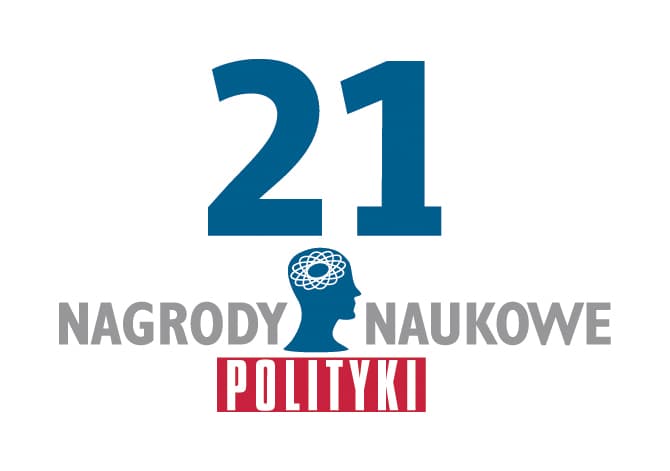 21. edycja konkursu o Nagrody Naukowe POLITYKI