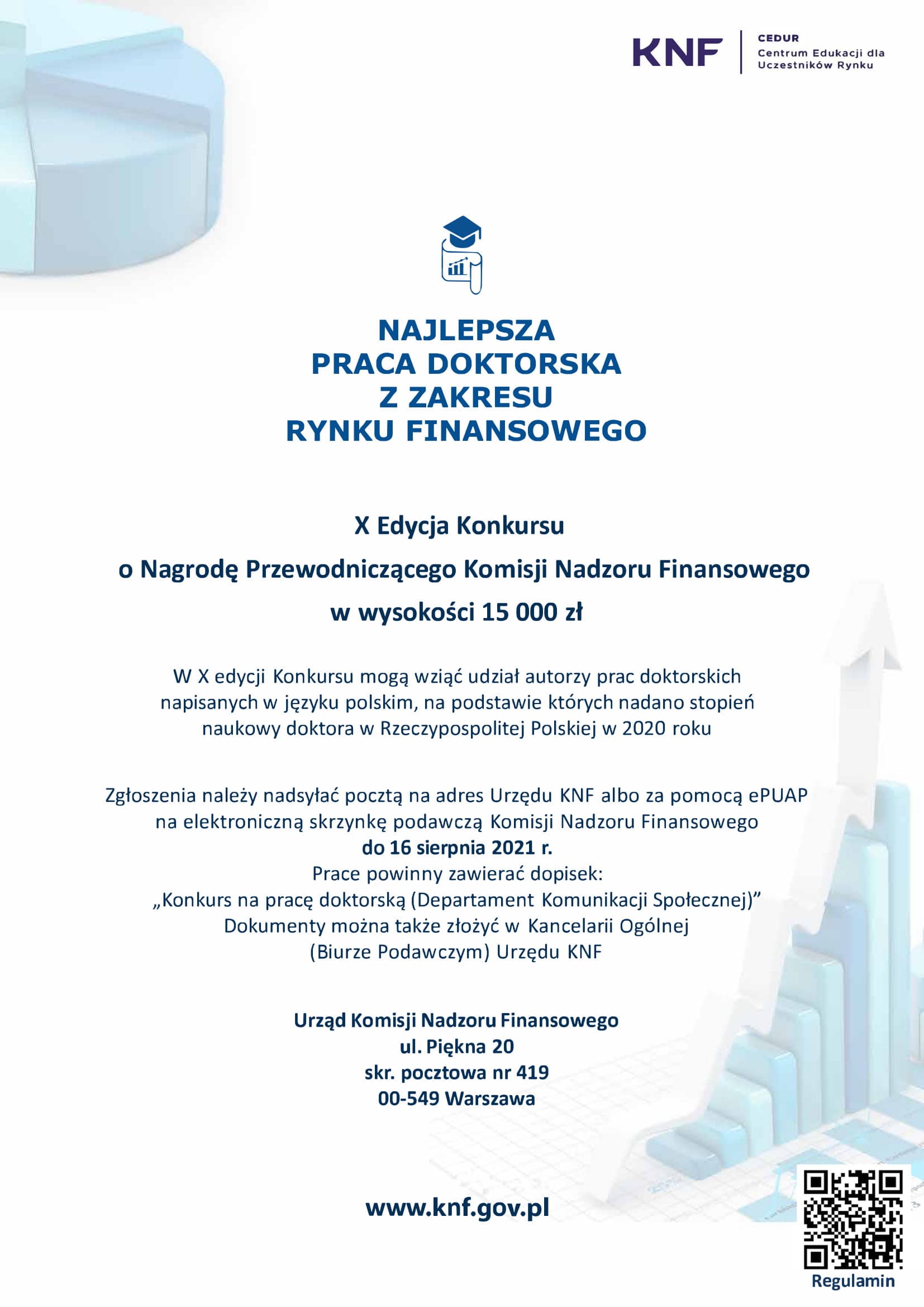 Trwa X edycja Konkursu o Nagrodę Przewodniczącego KNF za najlepszą pracę doktorską z zakresu rynku finansowego.