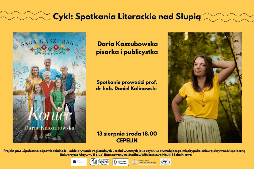 Cykl: Spotkania Literackie nad Słupią - Daria Kaszubowska