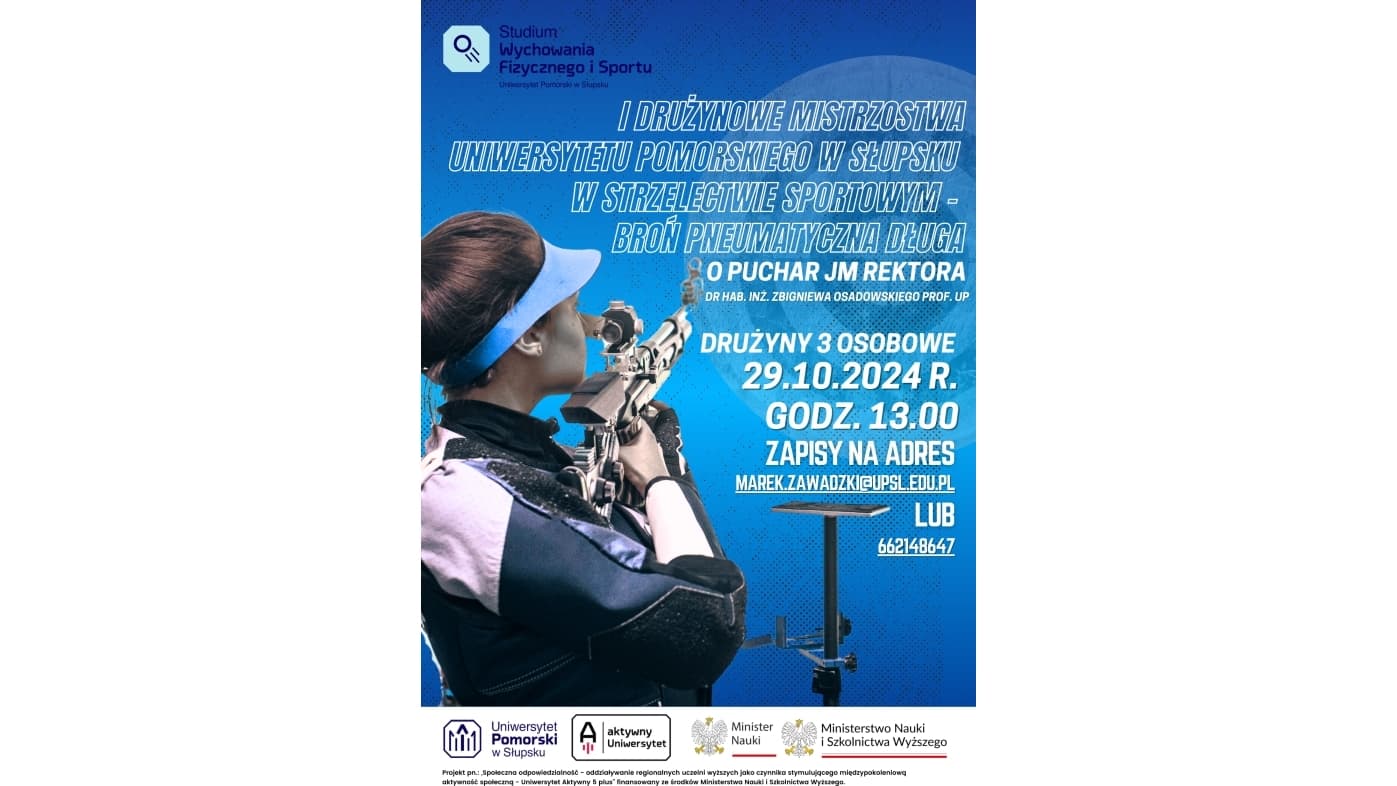 I Drużynowe Mistrzostwa UP w strzelectwie sportowym - broń pneumatyczna długa o Puchar JM Rektora