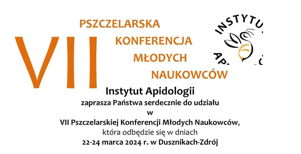 VII Pszczelarska Konferencja Młodych Naukowców