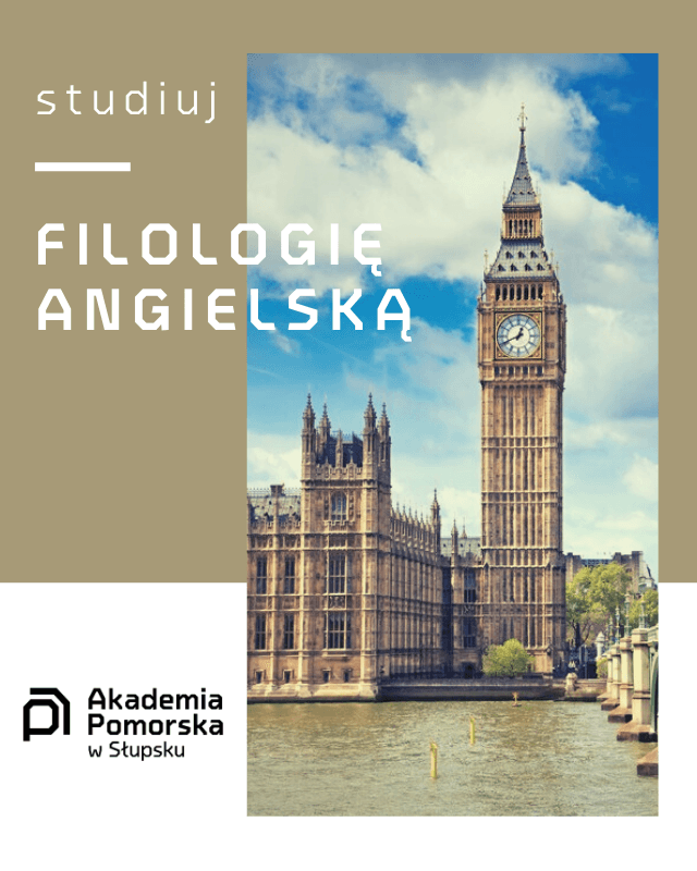 Studiuj FILOLOGIĘ ANGIELSKĄ w Akademii Pomorskiej w Słupsku
