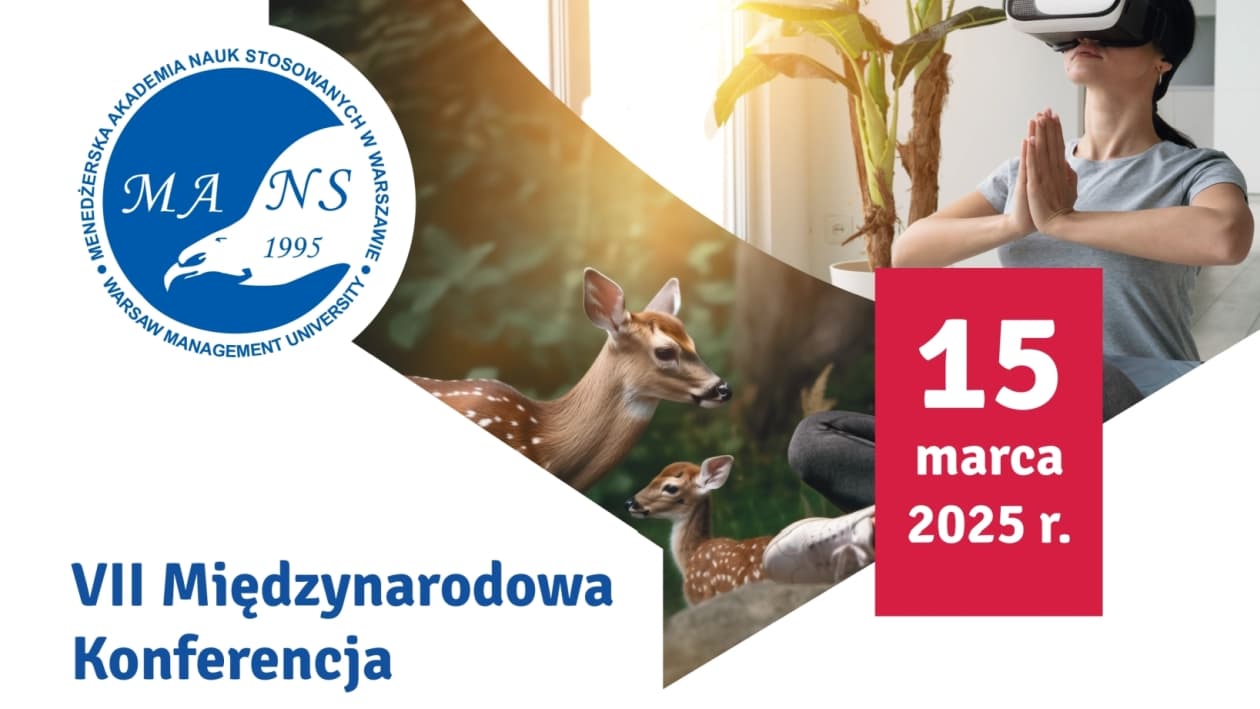 VII Międzynarodowa Konferencja z cyklu "Wartości, idee, emocje w słowach i obrazach. Nauka w służbie praktyki".