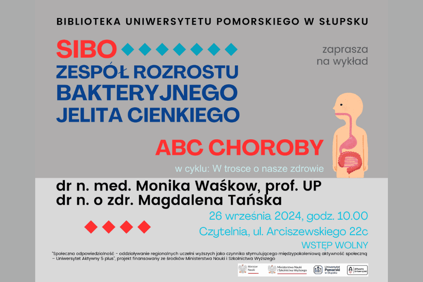SIBO – ZESPÓŁ ROZROSTU BAKTERYJNEGO JELITA CIENKIEGO – ABC CHOROBY